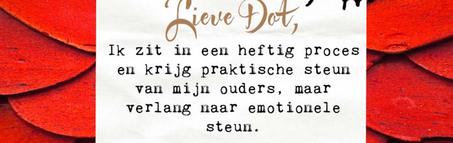 Lieve Dot: advies aan Gevoelsmens