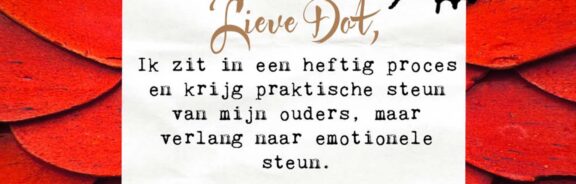 Lieve Dot: advies aan Gevoelsmens