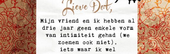 Lieve Dot: advies aan Ik-kom-tekort