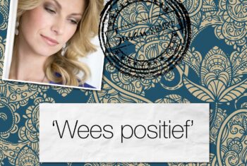 ‘Wees positief’