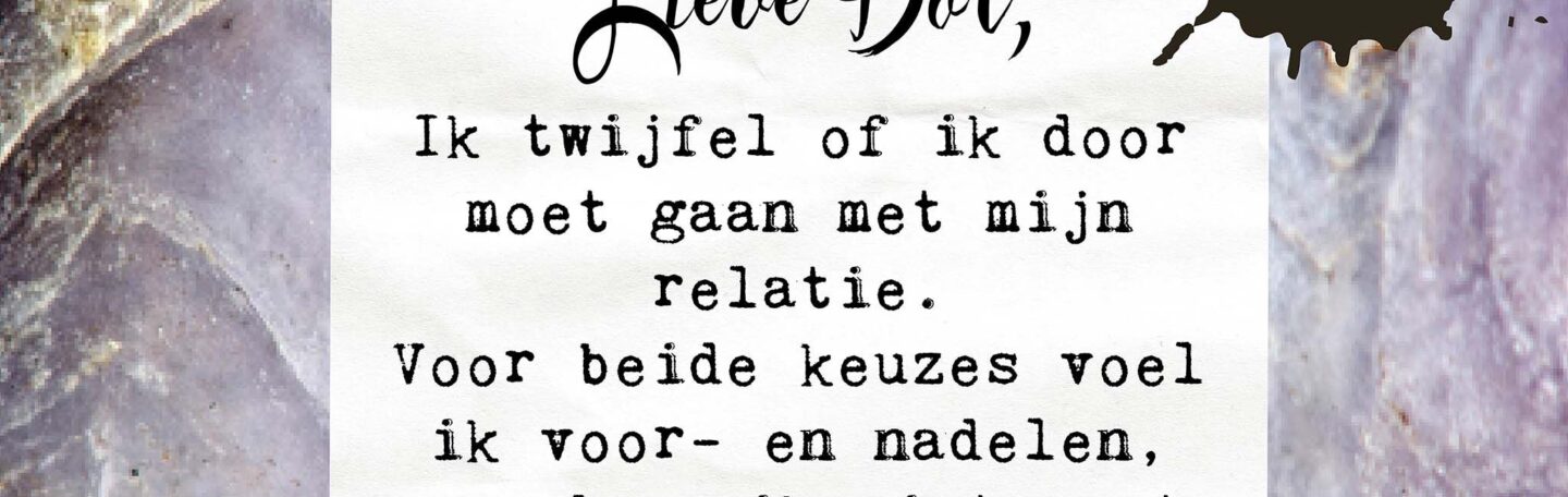 Lieve Dot: advies aan Beide Kanten Voeler