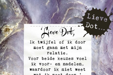 Lieve Dot: advies aan Beide Kanten Voeler