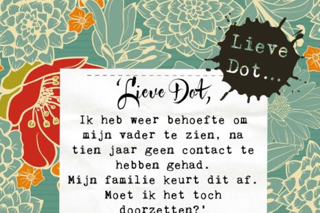 Lieve Dot: advies aan Verscheurd