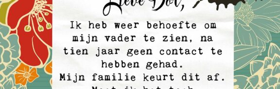 Lieve Dot: advies aan Verscheurd