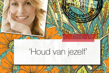 ‘Houd van jezelf’