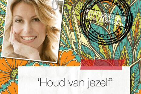 ‘Houd van jezelf’