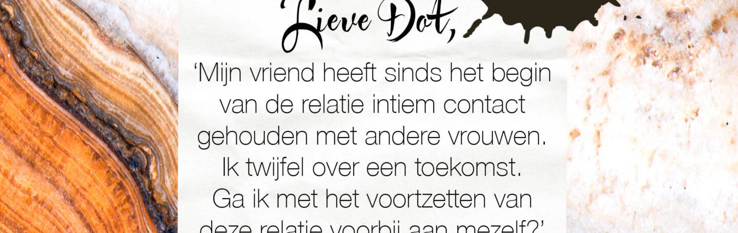 Lieve Dot: advies aan Liefhebbende vrouw