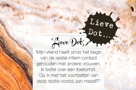 Lieve Dot: advies aan Liefhebbende vrouw