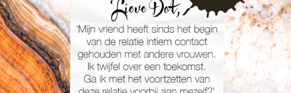 Lieve Dot: advies aan Liefhebbende vrouw