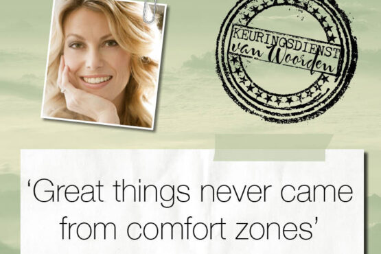 ‘Great things never came from comfort zones’