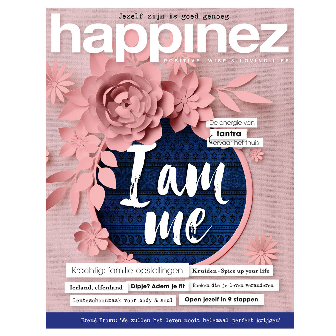 Happinez jezelf zijn is goed genoeg, magazine nummer 2