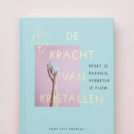 De kracht van kristallen