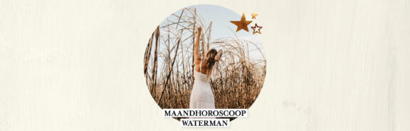 Waterman: anderen raken in jouw ban deze maand