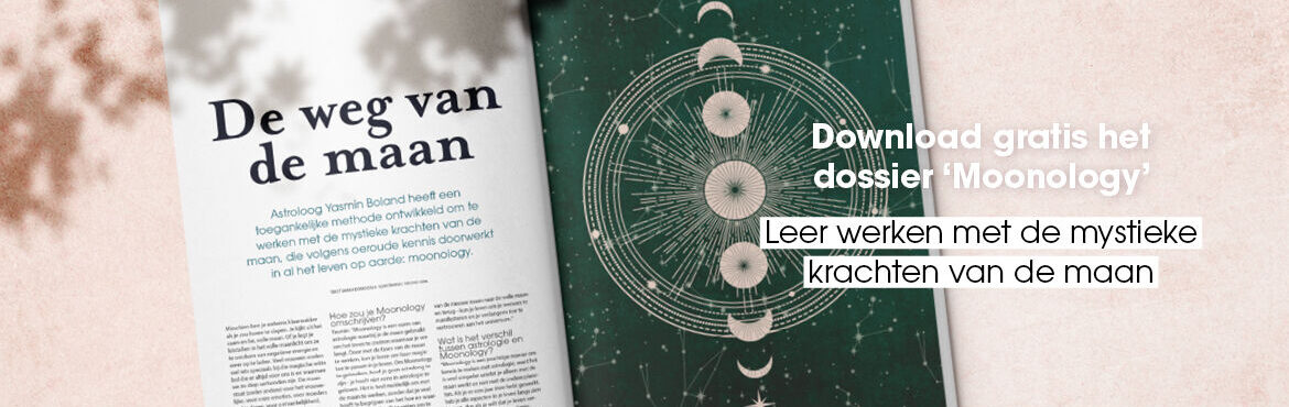 Dossier moonology: ontdek de mystieke krachten van de maan