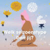 Welk seizoenstype ben ik? Doe de test en kom erachter!