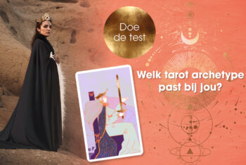 Welk tarot archetype past bij jou? Doe de test