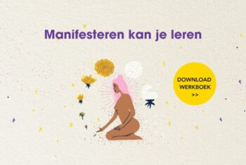 Download gratis werkboek ‘Manifesteren kun je leren’