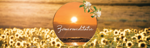 Laat de energie stromen met deze zomermeditatie