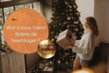 Wat is jouw talent tijdens de feestdagen? Doe de test!
